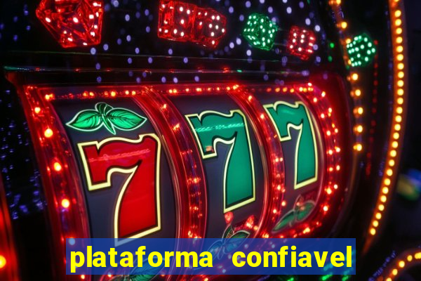 plataforma confiavel para jogar fortune tiger